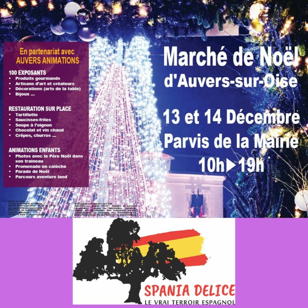 Marché Noel Auvers sur Oise dec 2025 - Spania Delice 1